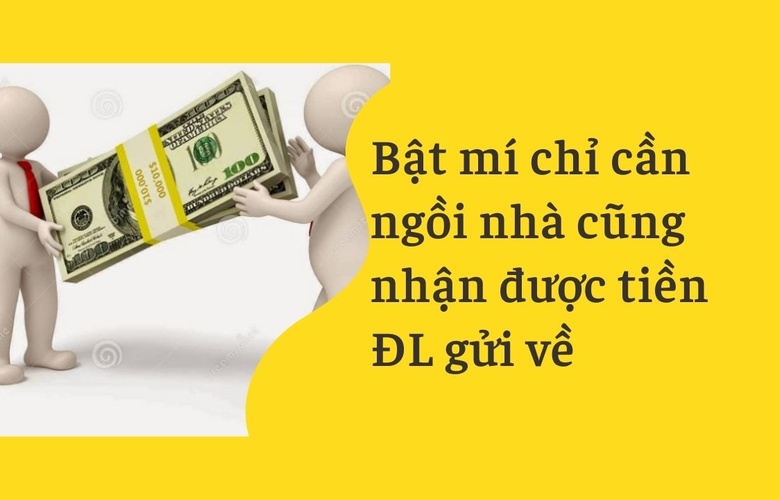 Bật mí chỉ ngồi nhà cũng nhận được tiền từ Đài Loan gửi về