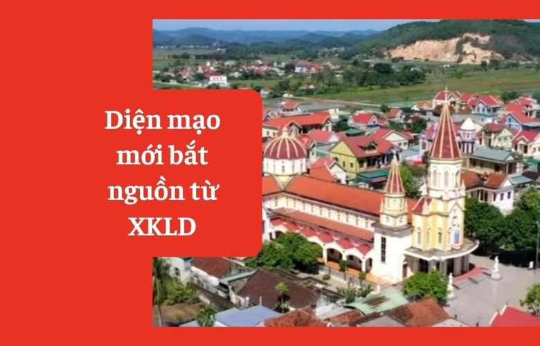 Diện mạo mới bắt nguồn từ xuất khẩu lao động