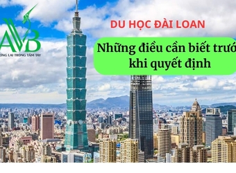 Du học Đài Loan: Những điều cần biết trước khi quyết định