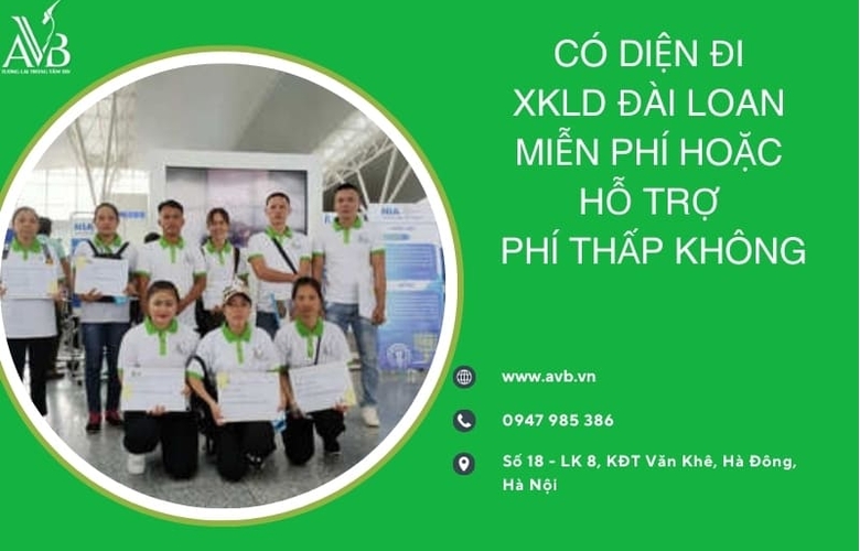 Có diện đi xuất khẩu lao động Đài Loan miễn phí hoặc hỗ trợ chi phí thấp không?