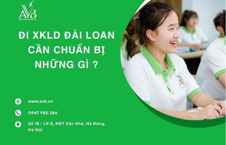 Đi XKLD Đài Loan cần chuẩn bị những gì? Checklist đầy đủ nhất 2025