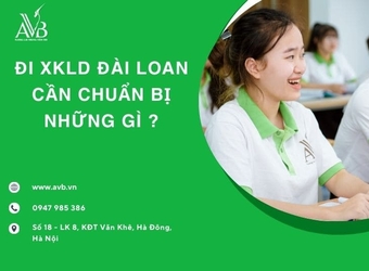 Đi XKLD Đài Loan cần chuẩn bị những gì? Checklist đầy đủ nhất 2025