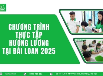 CHƯƠNG TRÌNH THỰC TẬP HƯỞNG LƯƠNG TẠI ĐÀI LOAN 2025