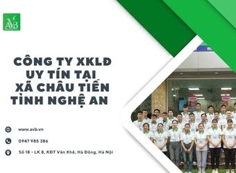 Châu Tiến – Nghệ An: Xuất khẩu lao động Đài Loan là một giài pháp làm giàu!