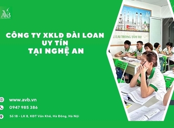 Xu thế đi xuất khẩu lao động Đài Loan tại Nghi Lộc- Nghệ An