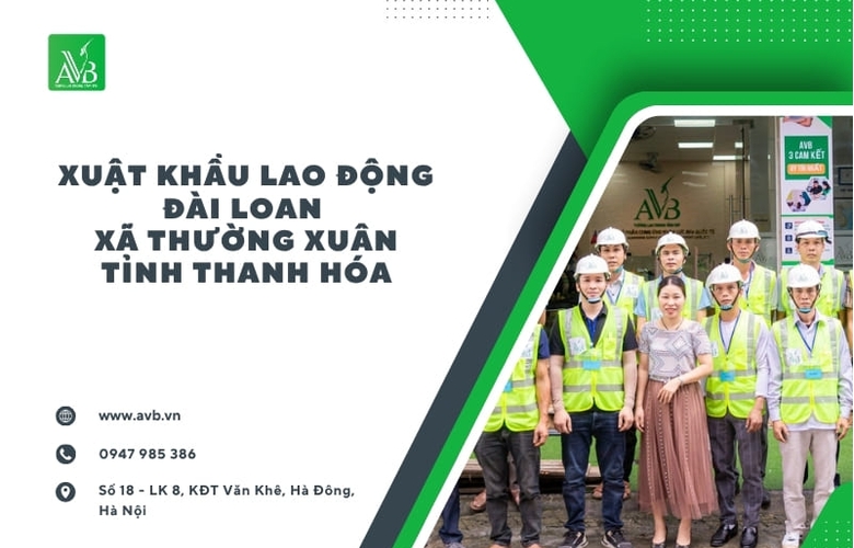 Cơ hội làm giàu từ di XKLĐ Đài loan tại xã Thường xuân ,Tỉnh Thanh hóa