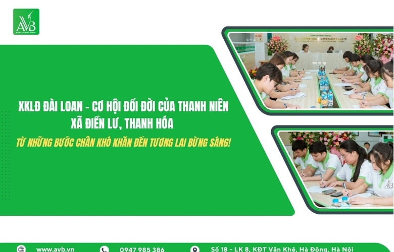 XKLĐ Đài Loan – Cơ Hội Đổi Đời Của Thanh Niên Xã Điền Lư, Thanh Hóa: Từ Những Bước Chân Khó Khăn Đến Tương Lai Bừng Sáng!