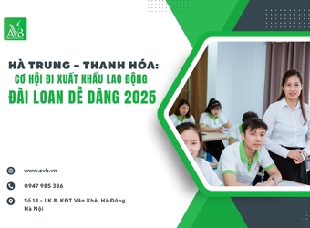 Hà Trung – Thanh Hóa: Cơ hội đi xuất khẩu lao động Đài Loan dễ dàng 2025