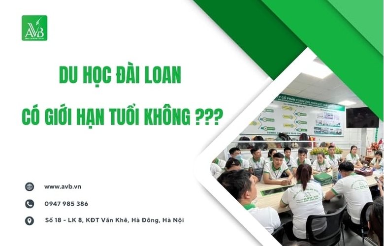 Du học Đài Loan có giới hạn tuổi không? Tại Xã Quảng Bình, Thanh Hóa