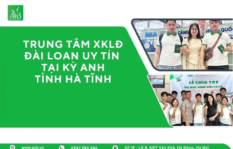 Tương lai vững vàng của người dân Kỳ Anh – Hà Tĩnh khi đi XKLĐ Đài Loan