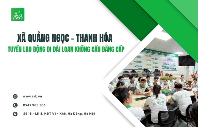 Xã Quảng Ngọc – Thanh Hóa: Tuyển lao động đi Đài Loan không cần bằng cấp