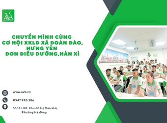 Chuyển mình cùng cơ hội XKLĐ xã Đoàn Đào, Hưng Yên Đơn Điều dường, hàn xì