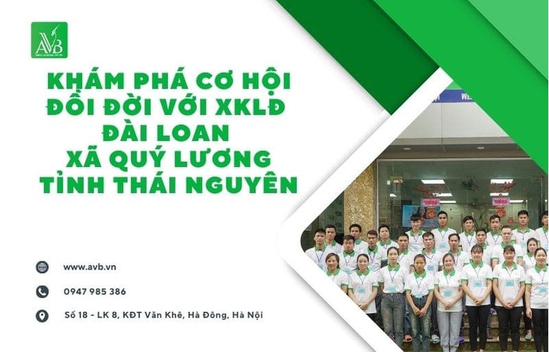 Khám Phá Cơ Hội Đổi Đời Tại Xã Quý Lương – Xuất Khẩu Lao Động Đài Loan