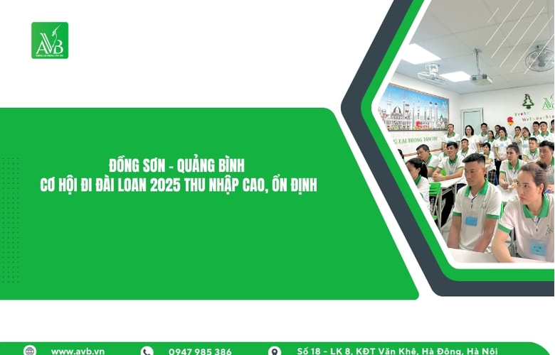 Đồng Sơn – Quảng Bình: Cơ hội đi Đài Loan 2025 thu nhập cao, ổn định