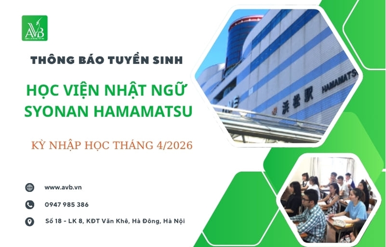 THÔNG BÁO TUYỂN SINH HỌC VIỆN NHẬT NGỮ SYONAN HAMAMATSU – KỲ NHẬP HỌC THÁNG 4/2026
