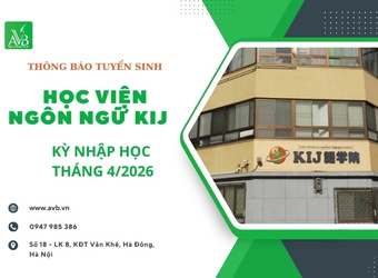 THÔNG BÁO TUYỂN SINH HỌC VIỆN NGÔN NGỮ KIJ – KỲ NHẬP HỌC THÁNG 4/2026