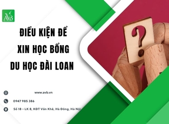 Cơ hội lớn cho sinh viên Việt Nam-Điều kiện để xin học bổng du học Đài Loan
