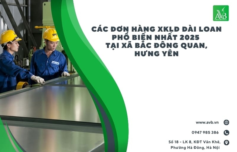 Các đơn hàng xklđ Đài Loan phổ biến nhất 2025 tại xã Bắc Đông Quan,Hưng yên