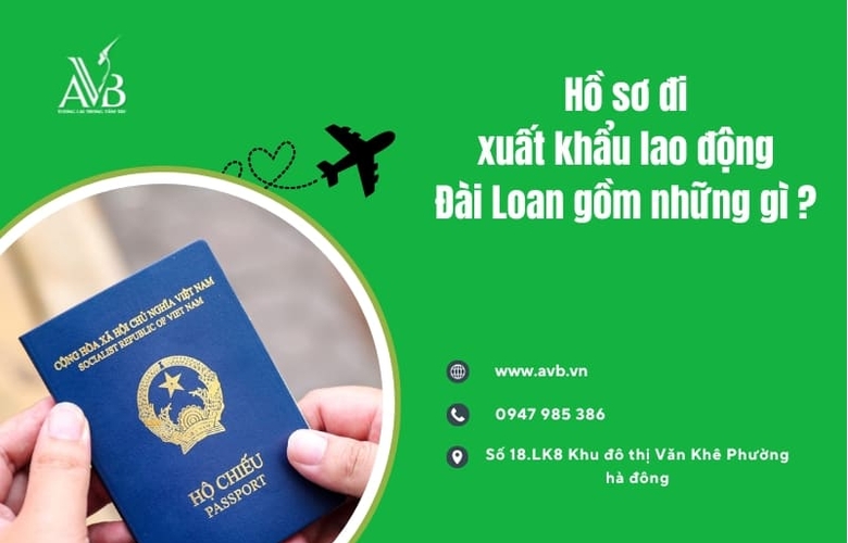 Hồ sơ đi xuất khẩu lao động Đài Loan gồm những gì? tại xã Quỳnh An,Hưng Yên