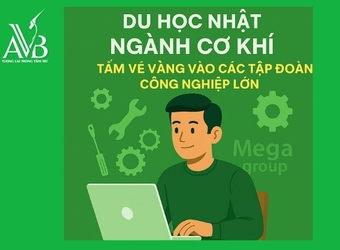 Du học Nhật ngành cơ khí – Tấm vé vàng vào các tập đoàn công nghiệp lớn