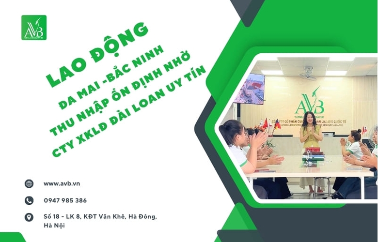 Thu nhập ổn định,Chi phí đi XKLĐ Đài Loan 2025 tại phường Đa Mai – Bắc Ninh