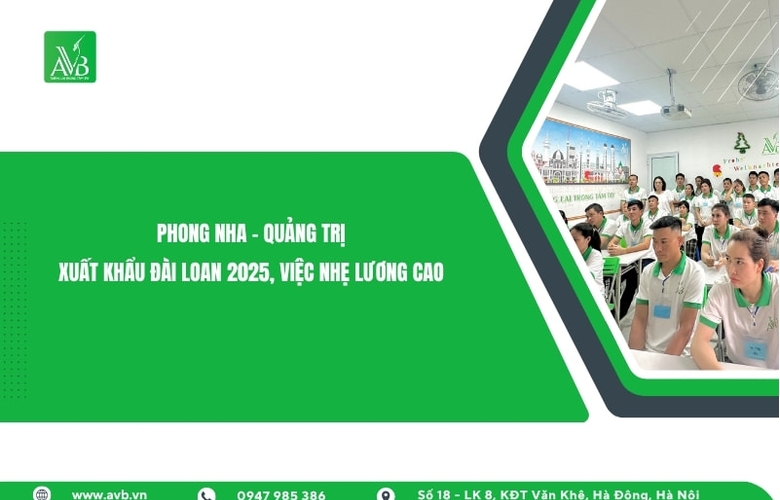 Phong Nha – Quảng Trị: Xuất khẩu Đài Loan 2025, việc nhẹ lương cao