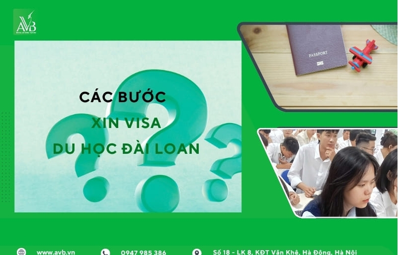 Hướng dẫn chi tiết 2025- Các bước xin visa du học Đài Loan uy tín