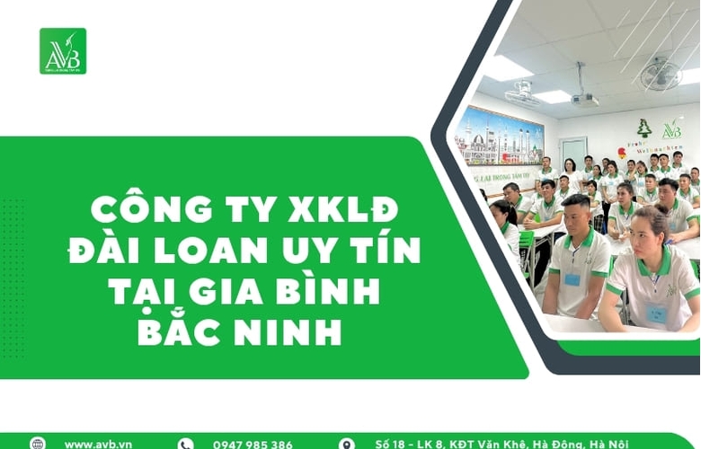 Người dân xã Gia Bình–Bắc Ninh vươn lên làm giàu nhờ đi XKLĐ Đài Loan