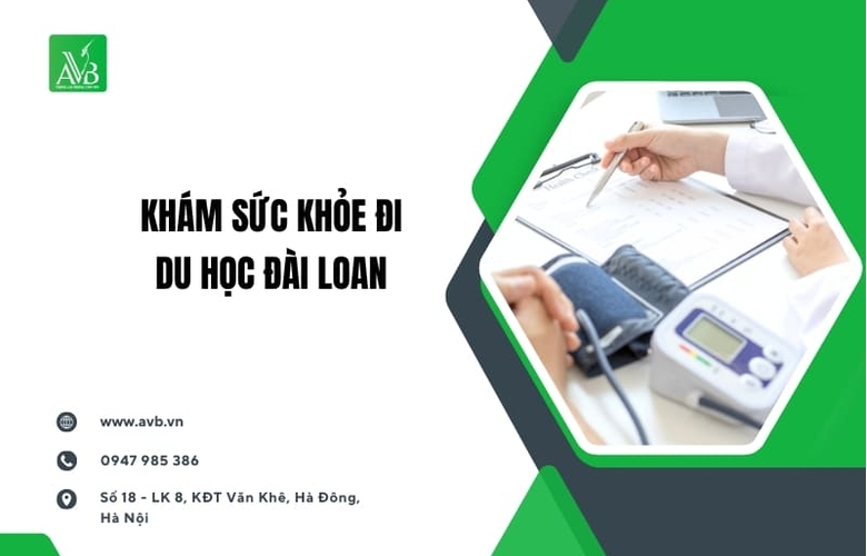 Khám sức khỏe đi du học Đài Loan tại xã Vĩnh Thành,Phú Thọ–Cần chuẩn bị gì?