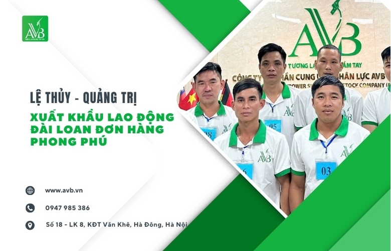 Lệ Thủy – Quảng Trị: Xuất khẩu lao động Đài Loan đơn hàng phong phú