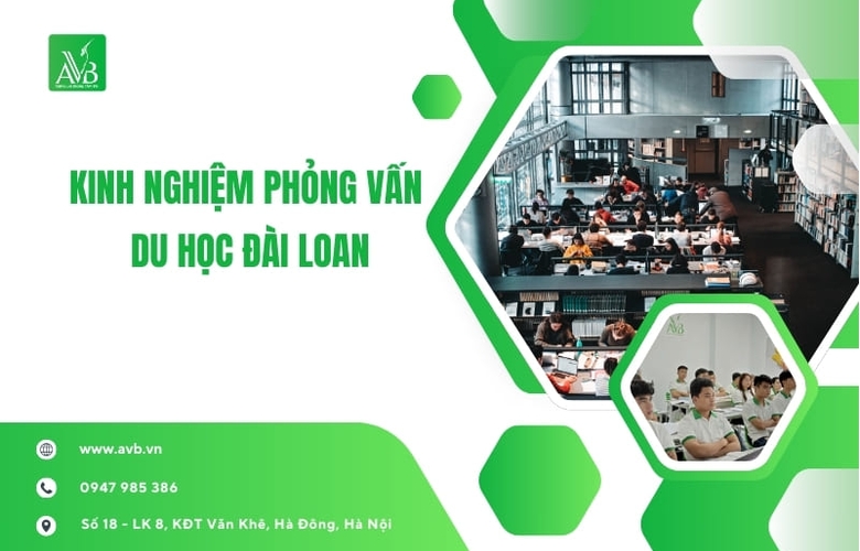 Kinh nghiệm phỏng vấn du học Đài Loan uy tin tại xã An Nghĩa, tỉnh Phú Thọ