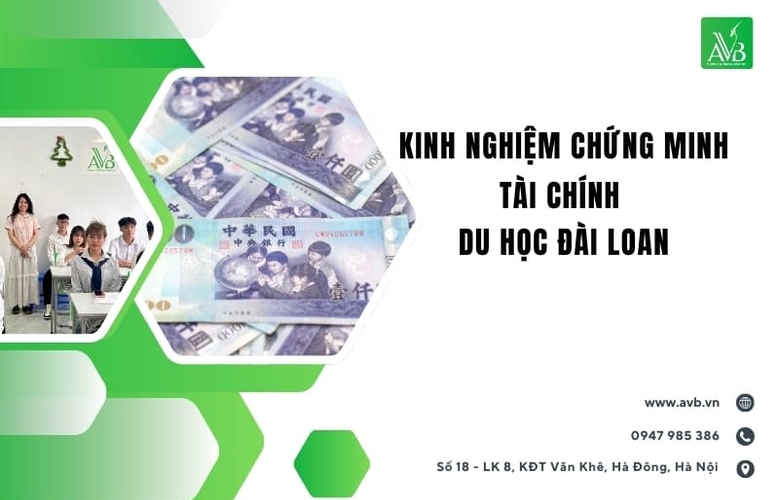 Kinh nghiệm chứng minh tài chính du học Đài Loan tại xã Tân Mai, Phú Thọ