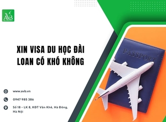 Xin visa du học Đài Loan uy tín có khó không tại xã Tân Pheo, Tỉnh Phú Thọ