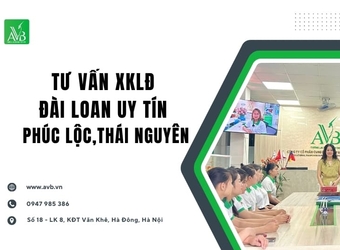Xã Phúc Lộc,Thái Nguyên:XKLĐ Đài Loan,lựa chọn thông minh tương lai bền vững