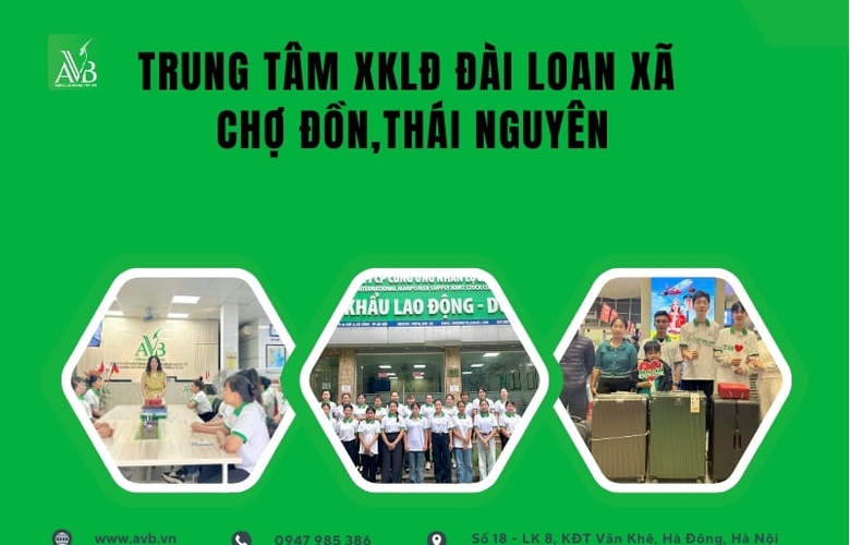 XKLĐ Đài Loan,lựa chọn giúp LĐ ổn định tương lai,Xã Chợ Đồn,Thái Nguyên