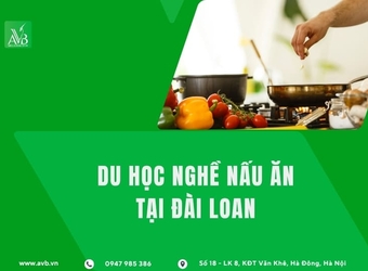 Du học nghề nấu ăn tại Đài Loan,Cơ hội lập nghiệp cho HS Chấn Hưng,Hải Phòng