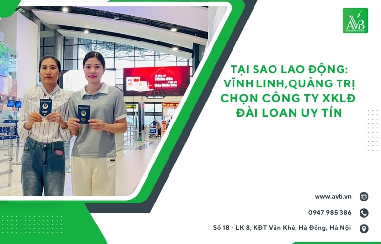 Vĩnh Linh,Quảng Trị:Xuất khẩu LĐ Đài Loan 2025 Đơn:Dệt,TP,XD lương 35 triệu
