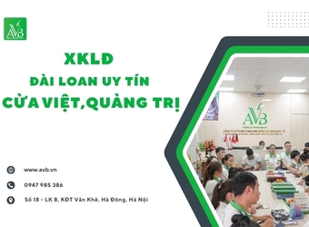 Cửa Việt,Quảng Trị:Cơ hội XKLĐ Đài Loan 2025 thu nhập 25-35 triệu/tháng