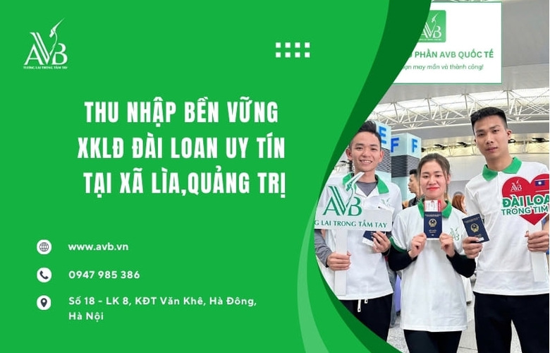 Xã Lìa, Quảng Trị đi Đài Loan 2025,Việc ổn định giúp thu nhập 25–35 triệu