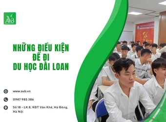 Những điều kiện để đi du học Đài Loan uy tín xã Quảng Ninh Tỉnh Quảng Trị
