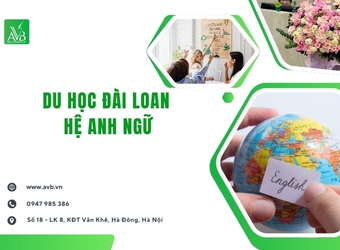 Du học Đài Loan hệ Anh xã Sen Ngư tỉnh Quảng Trị,Học không cần tiếng Hoa