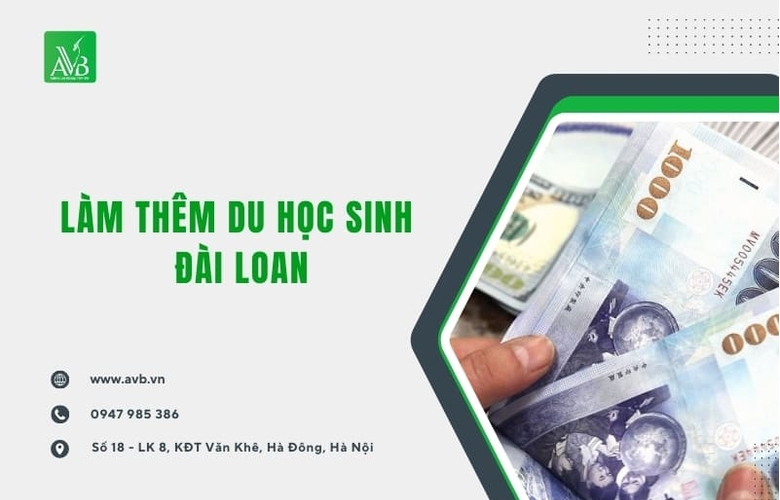 Làm thêm du học sinh Đài Loan uy tín tại xã A Dơi Quảng Trị cần lưu ý gì
