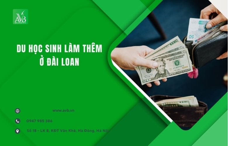 Du học sinh làm thêm ở Đài Loan tại xã Triệu Cơ Tỉnh Quảng Trị cần biết rõ