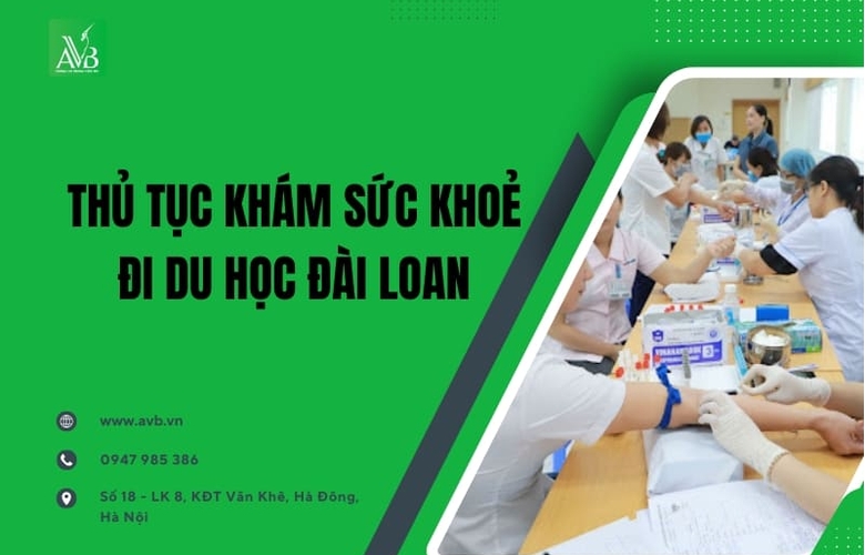 Thủ tục khám sức khỏe đi du học Đài Loan ở phường Thái Hòa,Nghệ An cần biết