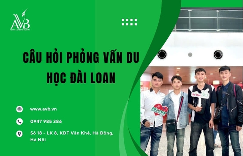 Câu hỏi phỏng vấn du học Đài Loan tại xã Nghĩa Đồng,Tỉnh Nghệ An thường gặp