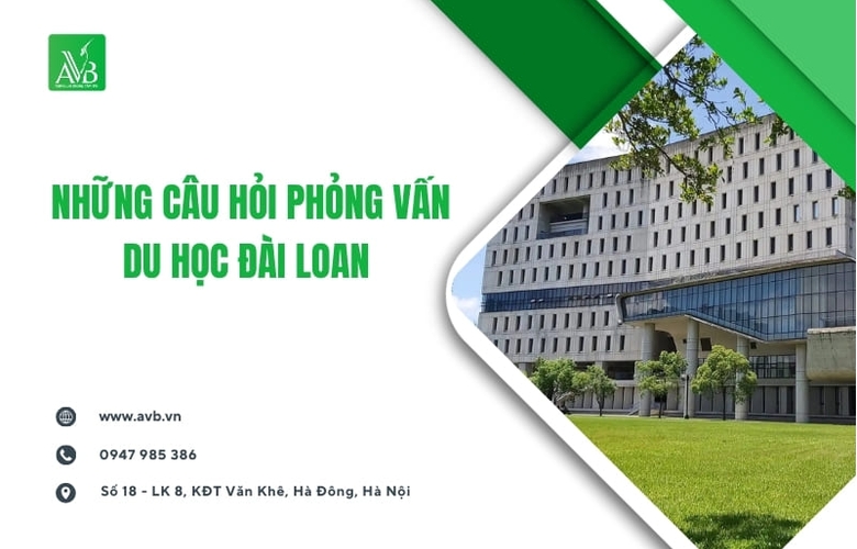 Những câu hỏi phỏng vấn du học Đài Loan tại xã Môn Sơn,Nghệ An cần chuẩn bị