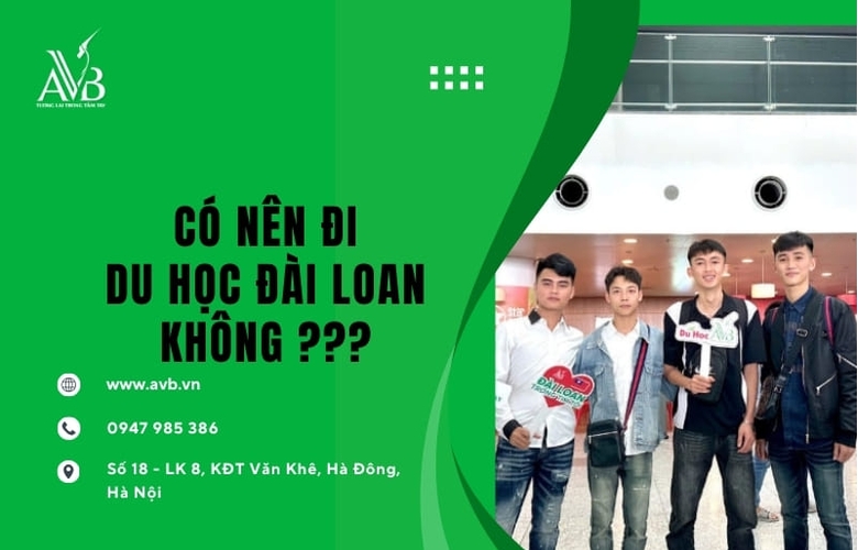 Có nên đi du học Đài Loan không?Hướng đi nào phù hợp xã Tương Dương Nghệ An