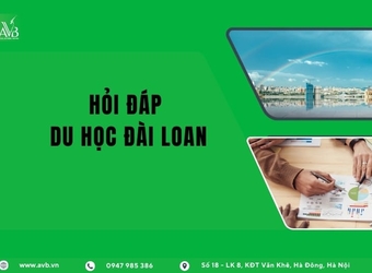 Hỏi đáp du học Đài Loan:Những vấn đề người dân Thần Lĩnh Nghệ An quan tâm