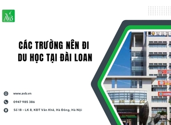 Các trường nên đi du học tại Đài Loan phù hợp với học sinh Nghĩa Hưng,Nghệ An