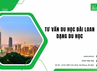 Tư vấn du học Đài Loan theo từng dạng chương trình xã Bích Hào,tỉnh Nghệ An